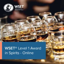 WSET Level 1 Award in Spirits (ONLINE)